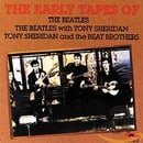 The Early Tapes of the Beatles