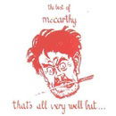 That's All Very Well But...: the Best of Mccarthy
