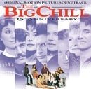The Big Chill - 15th Anniversary: Original Motion Picture Soundtrack