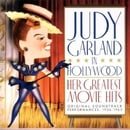 Judy Garland In Hollywood: Her Greatest Movie Hits - Original Soundtrack Performances 1936-1963
