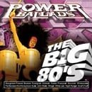 Vh1: Big 80's Power Ballads