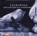 Lacrimosa:geistliche Musik Aus