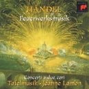 Handel-Music for the Royal Fireworks. Concerti a due cori