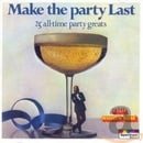 Make the Party Last