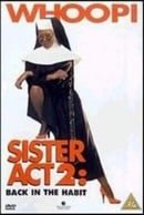 Sister Act 2: Back in the Habit  
