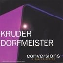Conversions: Mixed By Kruder and Dorfmeister