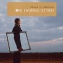 Thomas Otten: Close to Silence