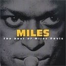 Miles : The Best of Miles Davis