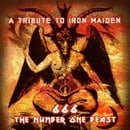 666 - the Number One Beast: a Tribute to Iron Maiden