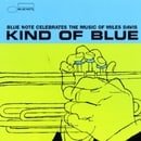 Kind of Blue: Blue Note Celebrates the Music of Miles Davis