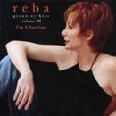 Reba McEntire - Greatest Hits Volume III: I'm A Survivor