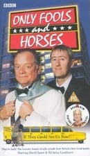 Only Fools & Horses : If They Could See Us Now [1981]