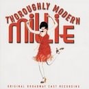 Thoroughly Modern Millie (2002 Original Broadway Cast)