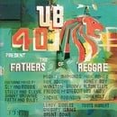 Ub40 Present the Fathers of Reggae [VINYL]