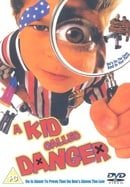A Kid Called Danger [1999]