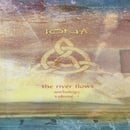The River Flows: Anthology Volume 1