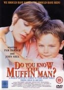 Do You Know The Muffin Man? [1989]