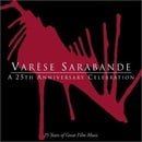 Varèse Sarabande - A 25th Anniversary Celebration