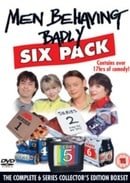Men Behaving Badly Six Pack - Series 1-6 BBC  