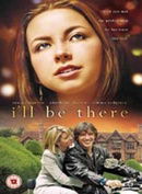 I'll Be There [2003]