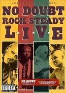 No Doubt - Rock Steady Live 