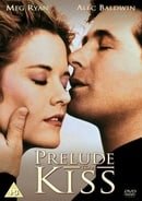 Prelude To A Kiss [1992]