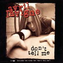 Don't Tell Me