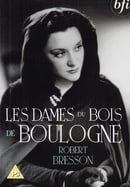 Les Dames Du Bois De Boulogne  