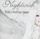 Wish I Had An Angel: +DVD Single