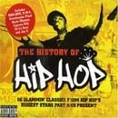 The History of Hip Hop: 50 Slammin' Classics from Hip Hop's Biggest Stars Past & Present/Parental Ad