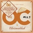 The OC Mix Vol. 3 - Have a Very Merry Chrismukkah