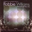A Tribute to the Greatest Hits of Robbie Williams