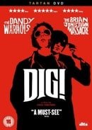 Dig! [2004]