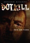 Dot.Kill [2005] (REGION 1) (NTSC)