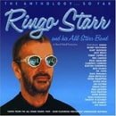 Ringo Starr & His All-Starr Band: The Anthology... So Far