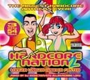 Hardcore Nation Vol.2: the Biggest Hardcore Anthems Ever - Mixed By DJ Seduction,Stu Allan & Robbie 
