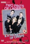 Two Pints of Lager & a Packet of Crisps - Series 6  