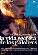 The Secret Life Of Words ( La Vida secreta de las palabras )