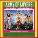 Army of Lovers: Hurrah Hurrah Apocalypse - The Definitive Video Collection [2005]