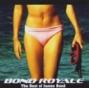 Bond Royale - the Best of James Bond