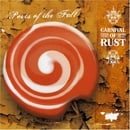 Carnival of Rust [Australian Import]