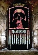 Masters of Horror: Season 1 Box Set, Vol. 1