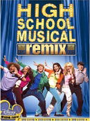 High School Musical - Remix Edition [2006]