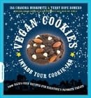 Vegan Cookies Invade Your Cookie Jar: 100 Dairy-Free Recipes for Everyone's Favorite Treats