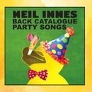 Neil Innes Back Catalogue - Party Songs