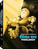 Laugh It Up Fuzzball: Family Guy Trilogy (Blue Harvest/Something, Something, Something Darkside / It
