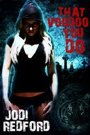 That Voodoo You Do (That Old Black Magic, Book 1)