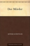 Der Mörder (German Edition)