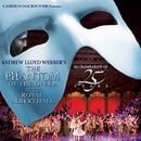 The Phantom of the Opera at the Royal Albert Hall: In Celebration of 25 Years