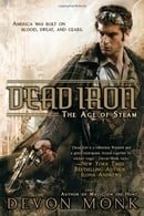 Dead Iron: The Age of Steam (Cedar Hunt)